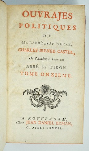 Castel, Charles Irenée. Ouvrages Politiques ... 16 vols. contemp. mottled calf, gilt-panelled spines, marbled e/ps., sm.8vo. Rotterdam, 1727 (etc.)